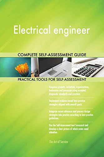 Electrical engineer Toolkit: best-practice templates, step-by-step work plans and maturity diagnostics