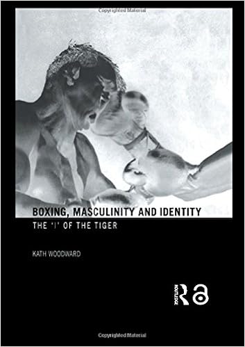 Amazoncom Boxing Masculinity And Identity The I Of The - 