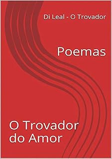 Livro O Trovador Do Amor