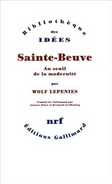 Sainte-Beuve au seuil de la modernité