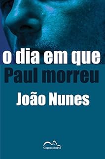 Livro O dia em que Paul morreu