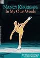 Nancy Kerrigan: In My Own Words