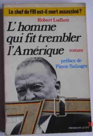 L' Homme qui fit trembler l'Amérique