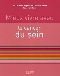 Mieux vivre avec le cancer du sein