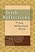 Irish Reflections by