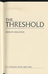 The Threshold Marlys Millhiser New And Used Books From
