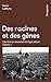 Des racines et des gènes : Une histoire mondiale de l'agriculture Volume 1 by 