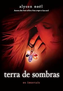 Livro Terra de sombras (Os imortais Livro 3)
