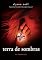 Livro Terra de sombras (Os imortais Livro 3)