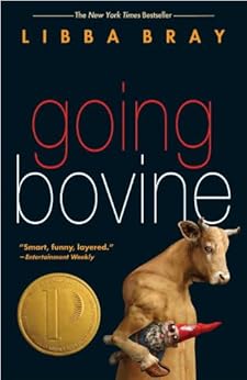 Going Bovine by [Bray, Libba]