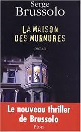 La  maison des murmures