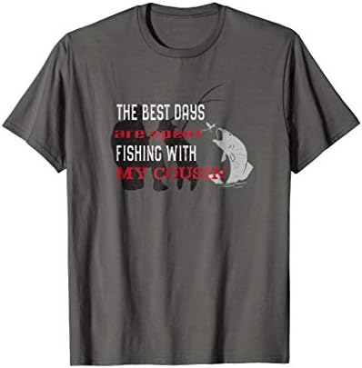 Fishing With My Cousin Humor T-Shirts | Funny Fishing Humor