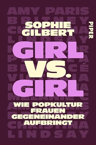 Girl vs. Girl: Wie Popkultur Frauen gegeneinander aufbringt
