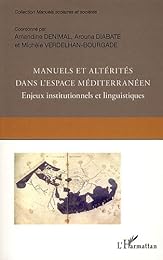 Manuels et altérités dans l'espace méditerranéen