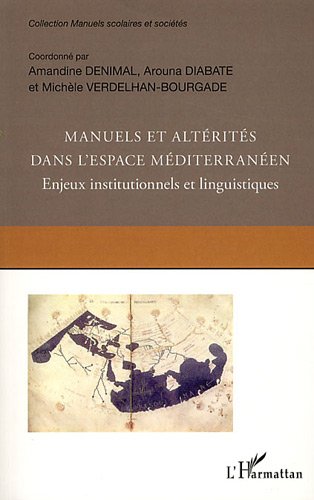 Manuels et altérités dans l'espace méditerranéen