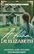 Livro A filha de Elizabeth: Um conto da autora de "Anne de Green Gables"