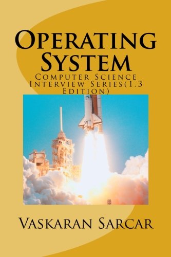 Operating System: Computer Science Interview Series