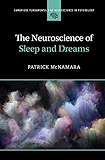 The Neuroscience of Sleep and Dreams (Cambridge Fundamentals of Neuroscience in Psychology)