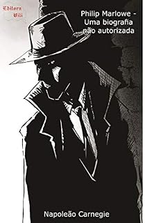 Livro Philip Marlowe: Uma biografia não autorizada