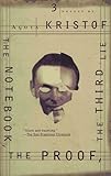 The Notebook, The Proof, The Third Lie: Three Novels by 