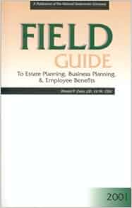 Field Guide To Estate Planning Business Planning
