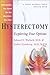 Hysterectomy: Exploring Your Options (A Johns Hopkins Press Health Book) by Edward E. Wallach, Esther Eisenberg