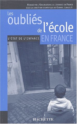 Les  oubliés de l'école en France