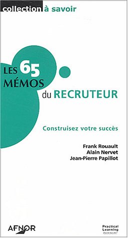 Les  65 mémos du recruteur