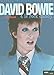 David Bowie & le rock dandy (French Edition) by 
