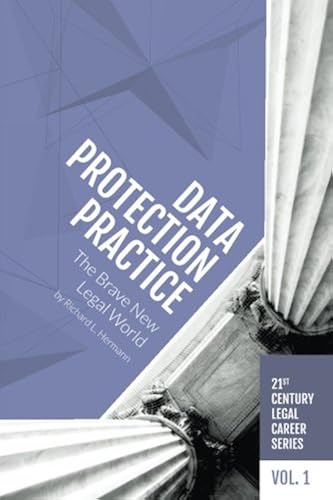 Download Data Protection Practice: The Brave New Legal World PDF
