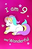 I am 9 and Wonderful: Cute Unicorn 6x9 Activity Journal, Sketchbook, Notebook, Diary Keepsake for Wo by 
