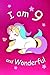 I am 9 and Wonderful: Cute Unicorn 6x9 Activity Journal, Sketchbook, Notebook, Diary Keepsake for Wo by 