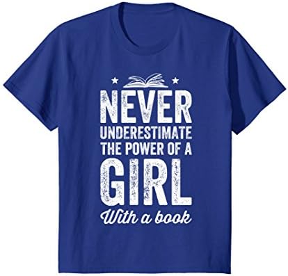 Kids Never Underestimate The Power Of A Girl Book Reading T-Shirt 8 Royal Blue