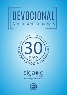 Livro Devocional: Não andem ansiosos