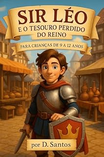 Livro SIR LÉO E O TESOURO PERDIDO DO REINO