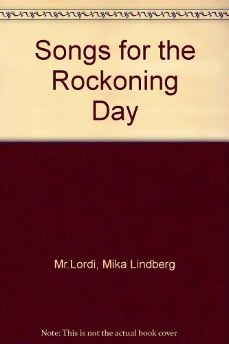 Songs for the Rockoning Day
