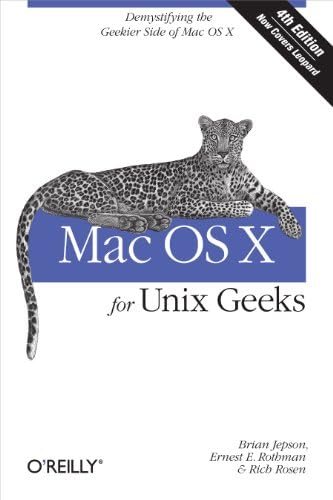 Mac OS X for Unix Geeks: 9780596003562: Computer Science Books