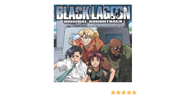 Anime Soundtrack Black Lagoon Original Soundtrack Amazon Com Music