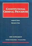 2000 Supplement to Constitutional Criminal Procedure, Taslitz, Andrew E. and Paris, Margaret L., 1587780526