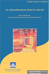 La  subordination dans le travail