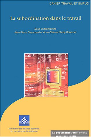La  subordination dans le travail