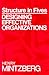 Structure in Fives: Designing Effective Organizations