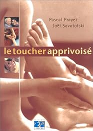 Le  toucher apprivoisé