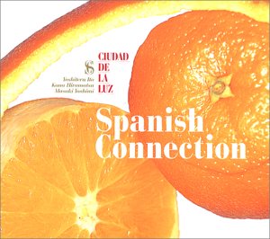 Spanish Connection Ciudad De La Luz Amazon Com Music