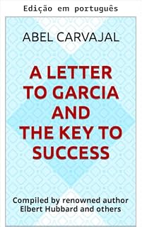 Livro Uma carta para Garcia e a chave do sucesso