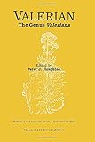 Image de Valerian: The Genus Valeriana (Medicinal and Aromatic Plants - Industrial Profiles)