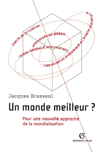 Un  monde meilleur ?