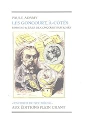 Les  Goncourt, à-côtés