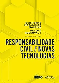 Livro Responsabilidade civil e novas tecnologias