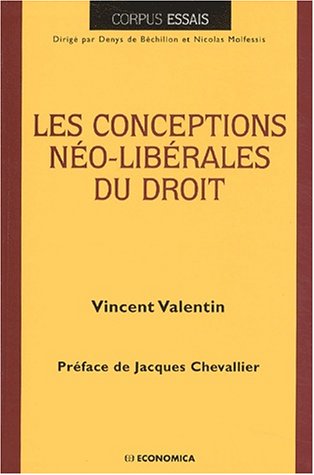 Les  conceptions néo-libérales du droit